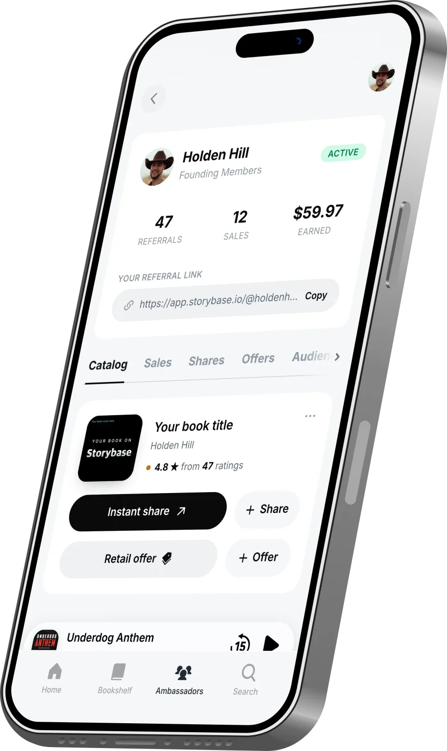 An ambassador's toolkit in the Storybase app, showing referrals and earnings